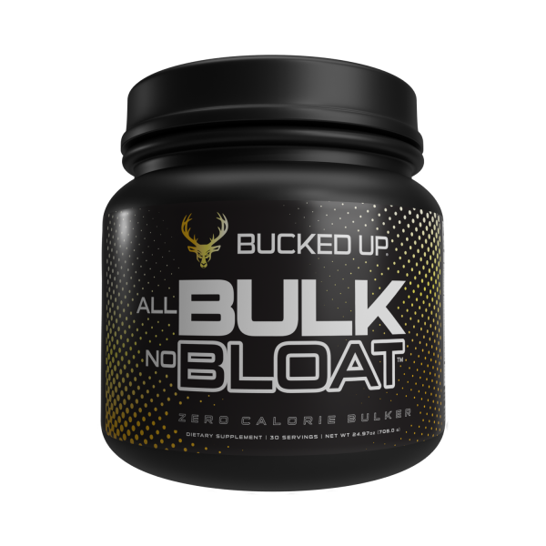 Bucked Up - All Bulk, No Bloat