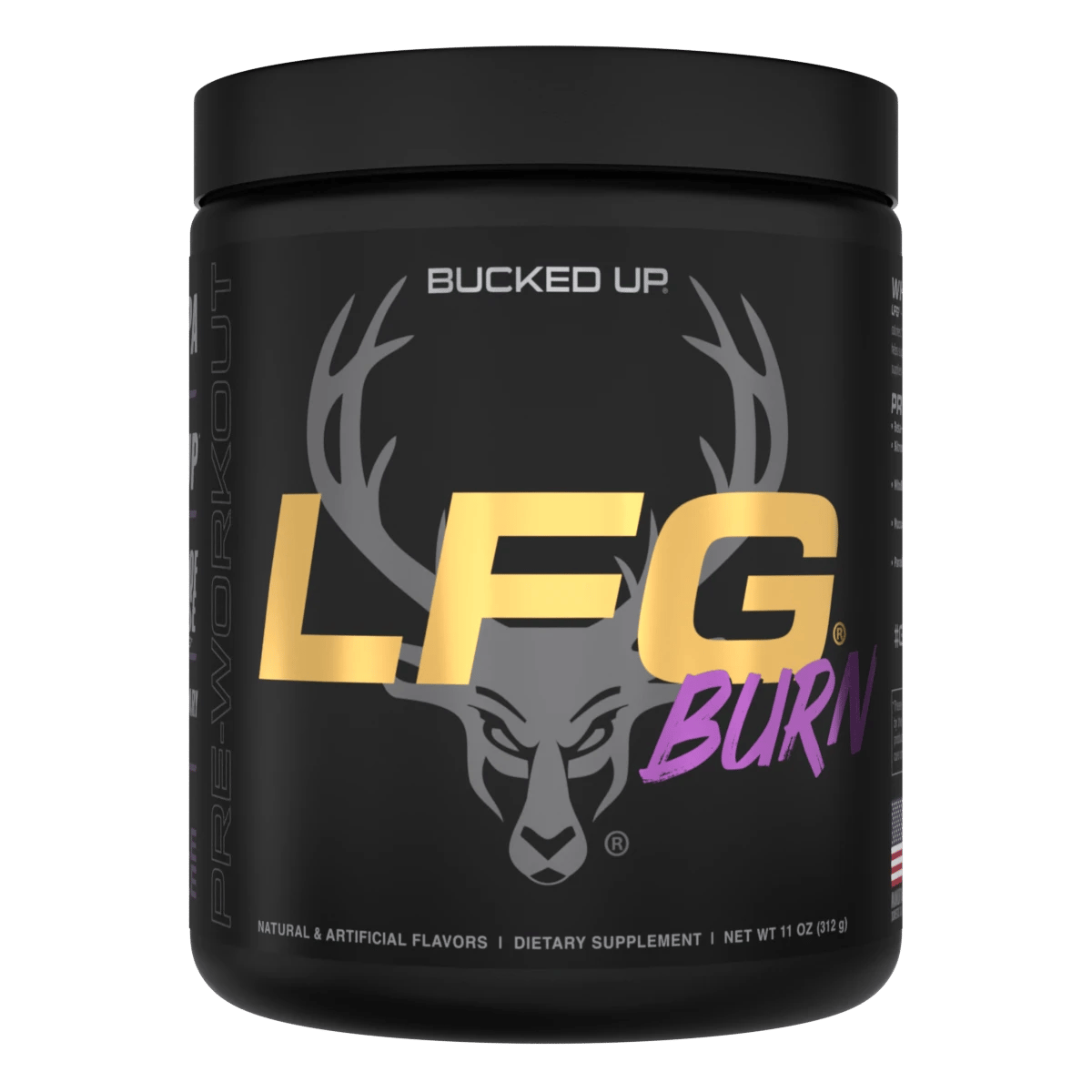 Bucked Up LFG Burn Razzle Dazzle — Boldly Free American fat burner tub front label