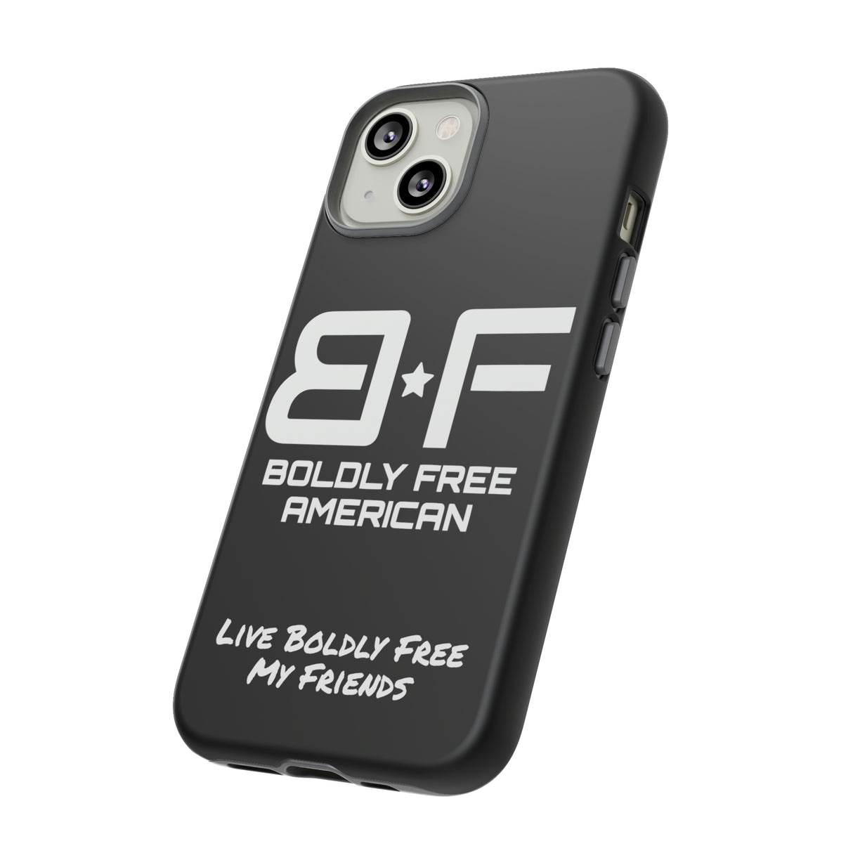 Boldly Free Tough Cases